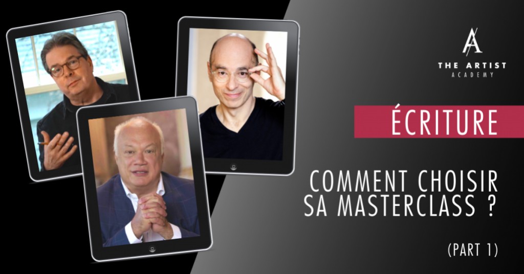 Comment choisir sa masterclass d’écriture ? (partie 1)