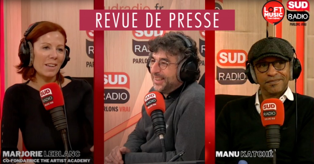 The Artist Academy et Manu Katché sur Sud Radio