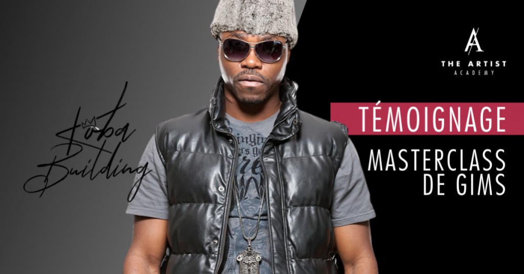 Masterclass de Gims : le témoignage de Kôba Building