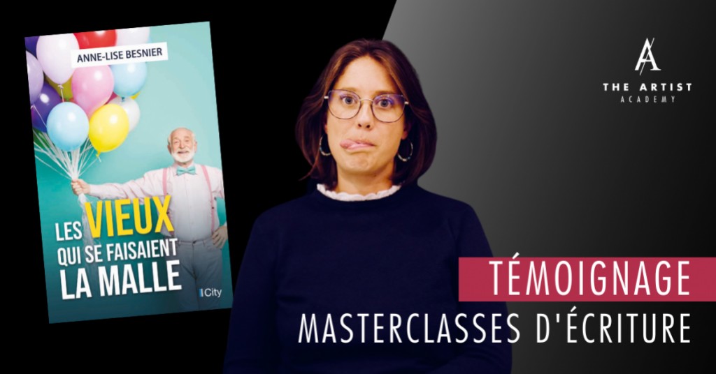 Masterclasses d’écriture : le témoignage de Anne-Lise Besnier