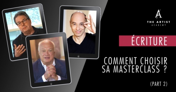 Comment choisir sa masterclass d’écriture ? (partie 2)